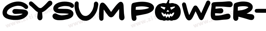 GYSUM POWER字体转换